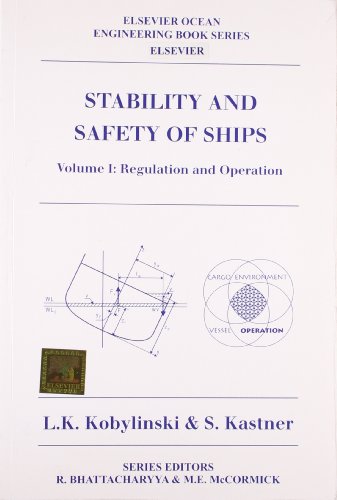 Stock image for Stability And Safety Of Ship Vol.1 Regulation And Operation (2011) for sale by Kanic Books