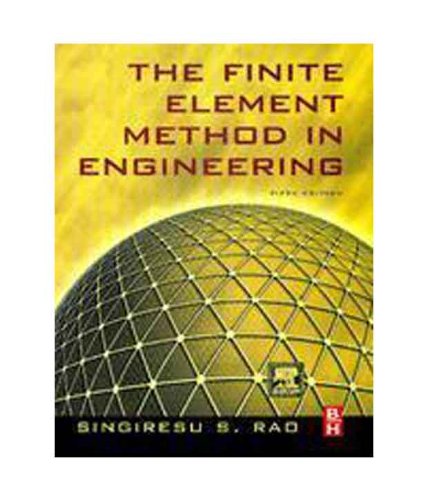 9789380931555: The Finite Element Method in Engineering