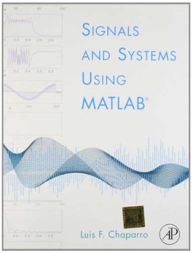 9789380931562: Signals and Systems using MATLAB
