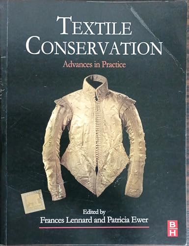 Imagen de archivo de Textile Conservation Advances In Practice (2010) a la venta por Kanic Books