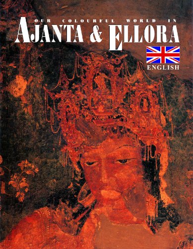 Stock image for Our Colourful World in Ajanta and Ellora for sale by HPB Inc.