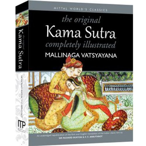 Imagen de archivo de The Original Kama Sutra Completely Illustrated a la venta por GF Books, Inc.