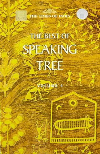 Imagen de archivo de The Best of Speaking Tree, Vol. 4 a la venta por Books Puddle