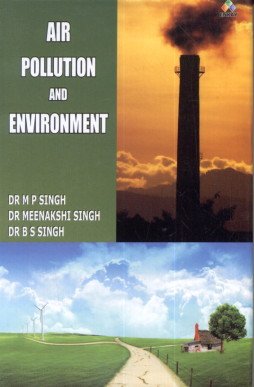 Stock image for Air Pollution and Environment for sale by Vedams eBooks (P) Ltd