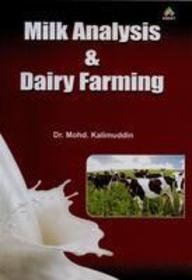 Stock image for Milk Analysis and Dairy Farming for sale by Vedams eBooks (P) Ltd