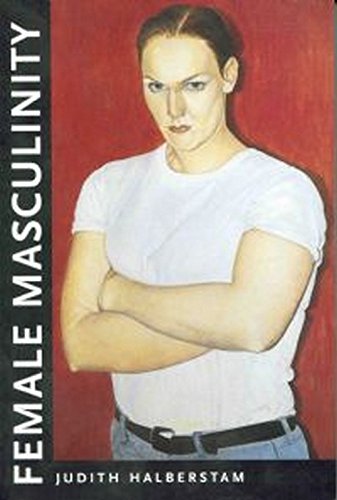 Imagen de archivo de Female Masculinity a la venta por Books Puddle