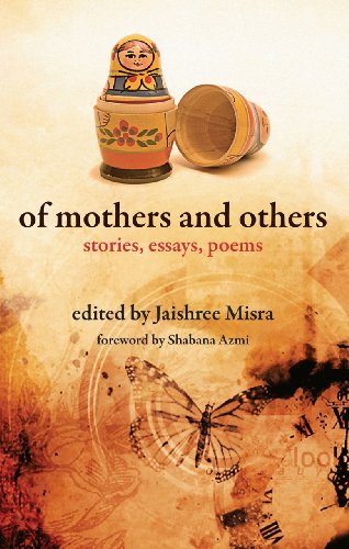 Stock image for Of Mothers and Others: Stories, Essays, Poems for sale by More Than Words