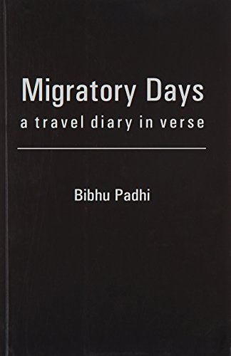 Beispielbild fr Migratory Days: A Travel Diary In Verse zum Verkauf von Books in my Basket