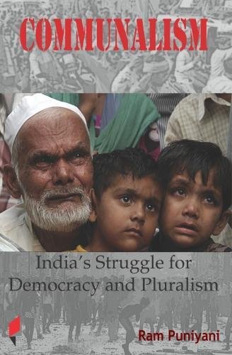 Imagen de archivo de Communalism: India s Struggle for Democracy and Pluralism a la venta por Vedams eBooks (P) Ltd