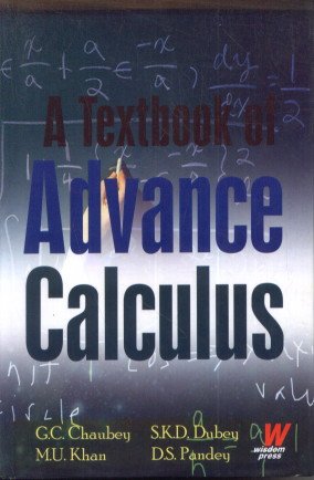 Stock image for A Textbook of Advance Calculus for sale by Books Puddle
