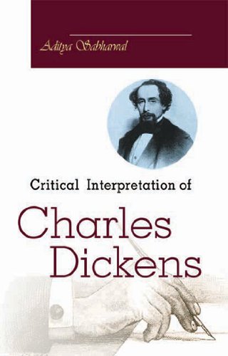 9789381052877: Critical Interpretation of Charles Dickens