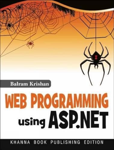 Imagen de archivo de Web Programming Using ASP.NET a la venta por Books Puddle
