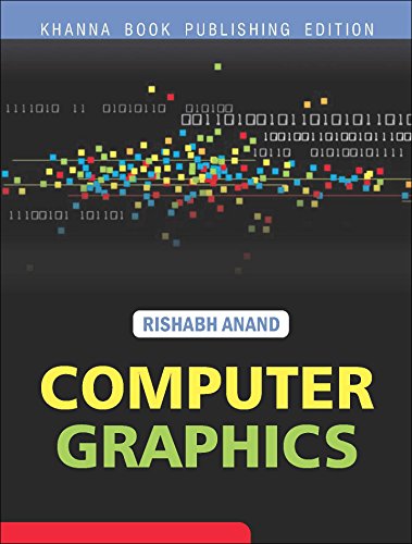 9789381068960: Computer Graphics: A Practical Approach
