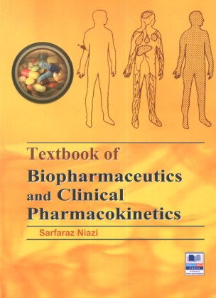 Beispielbild fr Textbook of Biopharmaceutics and Clinical Pharmacokinetics zum Verkauf von dsmbooks