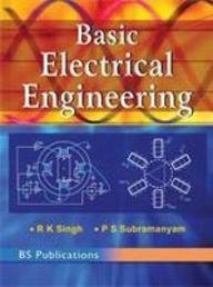 Stock image for Basic Electrical Engineering for sale by Books Puddle