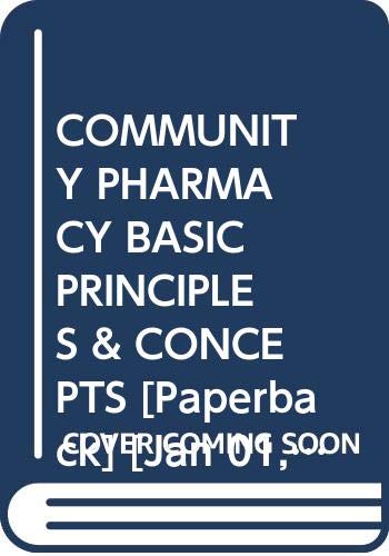 9789381075555: COMMUNITY PHARMACY BASIC PRINCIPLES & CONCEPTS [Paperback] [Jan 01, 2016] DUA
