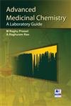 Beispielbild fr Advaned Medicial Chemistry zum Verkauf von Books Puddle