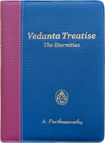 Stock image for Vedanta Treatise - The Eternities for sale by Mispah books