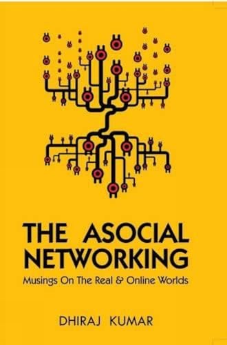 Beispielbild fr The Asocial Networking zum Verkauf von medimops