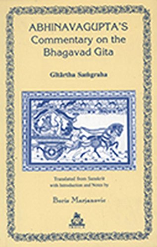 9789381120064: Abhinavagupta's Commentary on the Bhagavad Gita Gitartha-Samgraha [Paperback] [Jan 01, 2004]