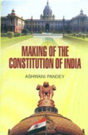 9789381136942: Making Of The Constitution Of India