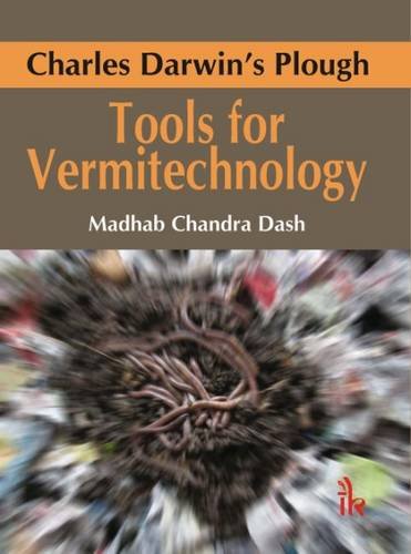 9789381141274 Charles Darwin S Plough Tool For Vermitechnology Abebooks Madhab Chandra Dash 9381141274