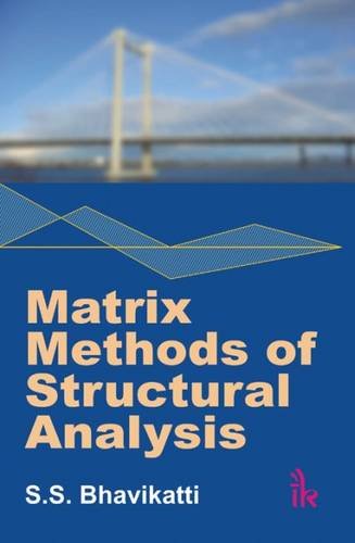9789381141359: Matrix Methods of Structural Analysis