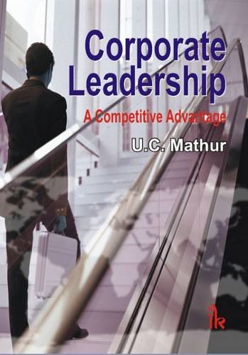Stock image for CORPORATE LEADERSHIP: A COMPETITIVE ADVANTAGE for sale by Revaluation Books