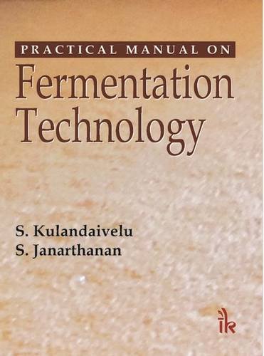Imagen de archivo de Practical Manual on Fermentation Technology a la venta por Magus Books Seattle
