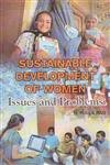 Stock image for Sustainable Development of Women Issues and Problems for sale by dsmbooks