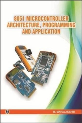 Stock image for 8051 Microcontroller Architecture, Programming and Application for sale by Books Puddle