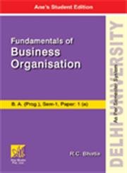 Stock image for Fundamentals of Business Organisation - B.A. for sale by Books Puddle