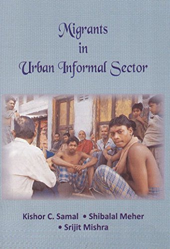 Beispielbild fr Migrants in Urban Informal Sector zum Verkauf von Books Puddle