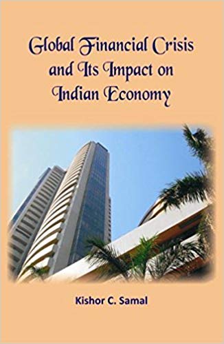 Beispielbild fr Global Financial Crisis and Its Impact on Indian Economy zum Verkauf von Books Puddle