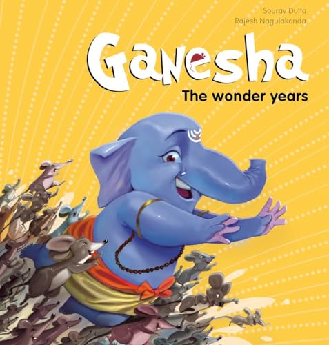 Beispielbild fr Ganesha: the Wonder Years zum Verkauf von Better World Books: West