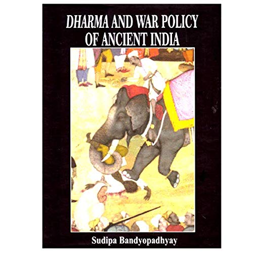 9789381209417: Dharma and War Policy of Ancient India