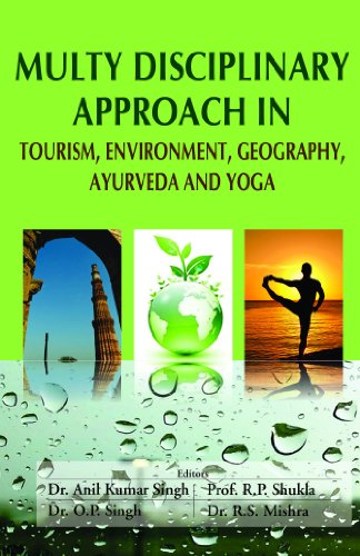 Stock image for Multy disciplinary approach in tourism. environment. geography. ayurveda and yoga for sale by dsmbooks