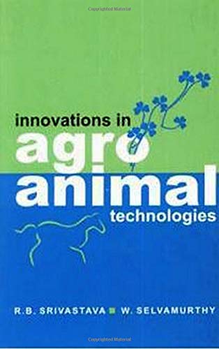 9789381226025: Innovations in Agro Animal Technologies