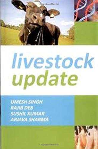 9789381226292: Livestock Update [Hardcover] [Dec 17, 2012] Rajib Deb and Umesh Singh