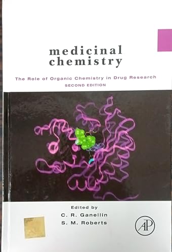 Stock image for Medicinal Chemistry 2Ed The Role Of Organic Chemistry In Drug Research for sale by Books in my Basket