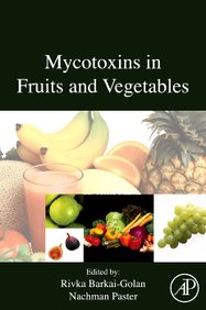 9789381269749: Mycotoxins in Fruits and Vegetables