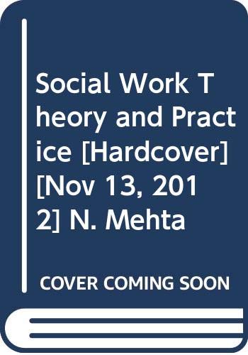 9789381302187: Social Work Theory and Practice