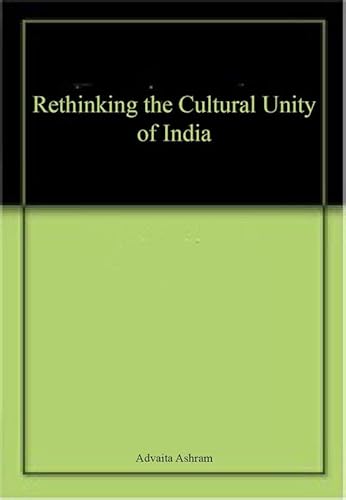 Stock image for Rethinking the Cultural Unity of India for sale by Books Puddle