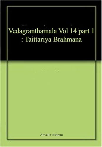 Stock image for Sri Krsna Yajurveda Taittriya Brahaman in 2 Volumes (Veda Granthamala) for sale by Books Puddle