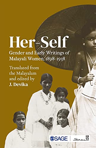 Stock image for Her Self Gender and Early Writings of Malayali Women for sale by Books in my Basket