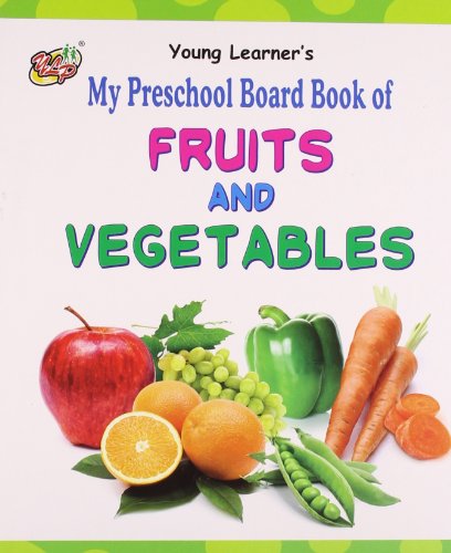 Beispielbild fr My Preschool Board Book of Fruits And Vegetables zum Verkauf von medimops