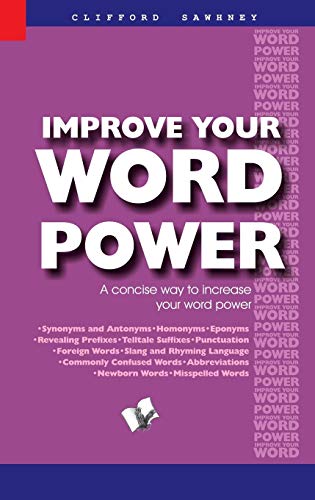 Improve Your Word Power: A concise way to increase your word power