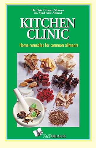 9789381384589: Kitchen Clinic: Home Remedies for Common Ailments