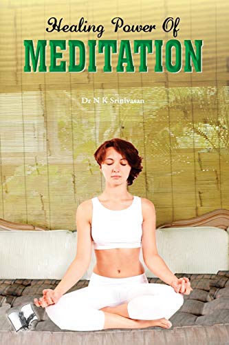 9789381384633: Healing Power of Meditation