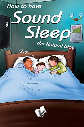 9789381384978: How to Have Sound Sleep - the Natural Way: Simple Ideas That Effectively Induce Sleep